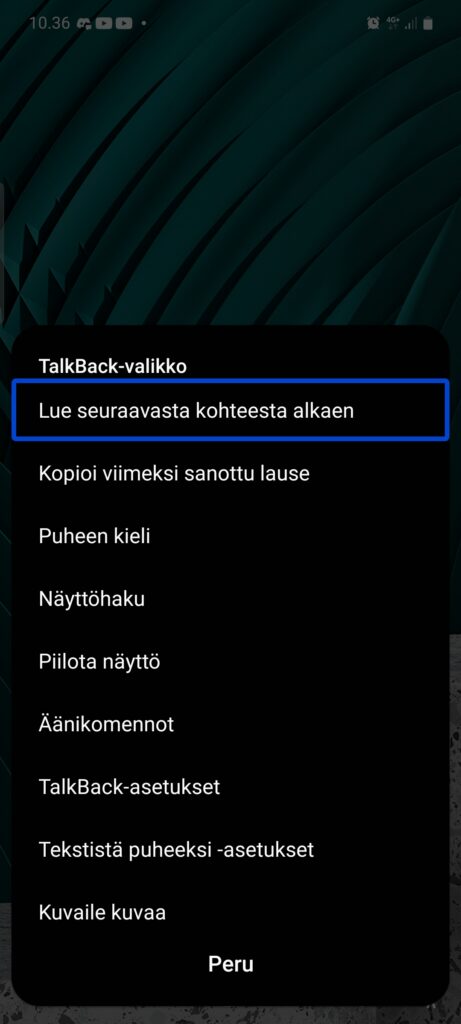 TalkBack-pikavalikko, avattavissa vetämällä yksi sormi ylös ja sitten oikealle.