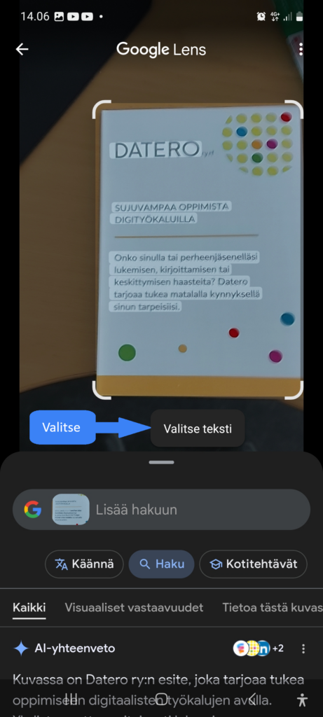 Google Lensin tunnistama teksti näkyy korostettuna. Paina "Valitse teksti" -painiketta lisätoiminnoille.